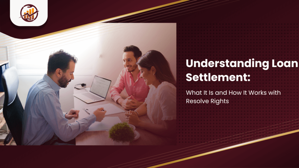 Understanding Loan Settlement: What It Is and How It Works